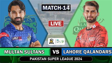 Multan Sultans vs Lahore Qalandars Scorecard .
